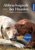 Abbruchsignale bei Hunden