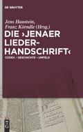 Die ’Jenaer Liederhandschrift’
