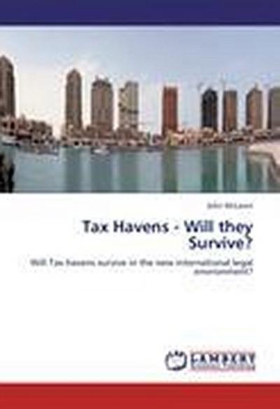 Tax Havens - Will they Survive?