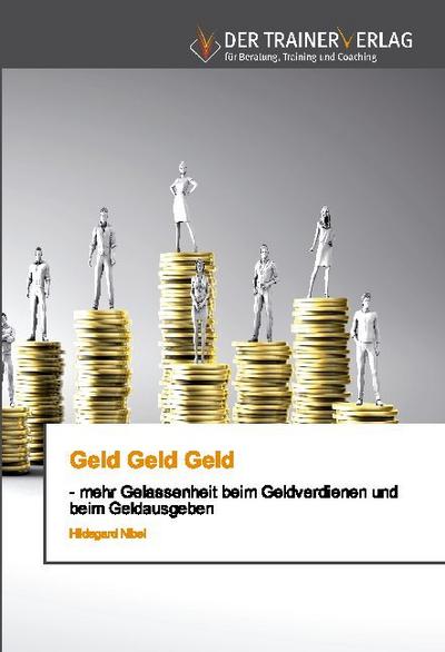 Geld Geld Geld