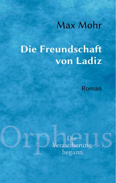 Die Freundschaft von Ladiz