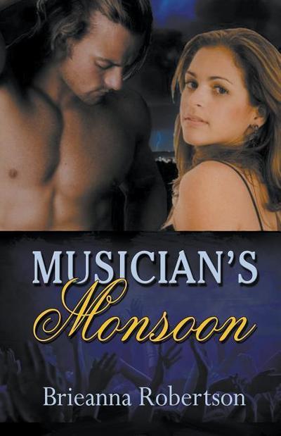 Musician’s Monsoon
