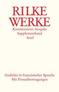 Werke. Kommentierte Ausgabe. Supplementband. Gedichte in französischer Sprache