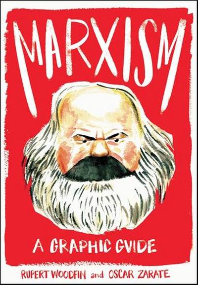 Woodfin, R: Marxism: A Graphic Guide