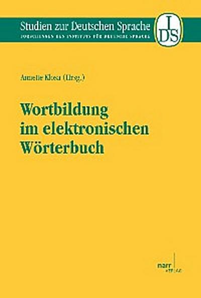 Wortbildung im elektronischen Wörterbuch
