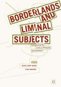 Borderlands and Liminal Subjects