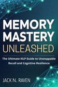Memory Mastery Unleashed