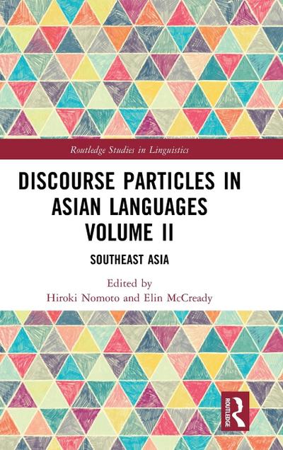 Discourse Particles in Asian Languages Volume II