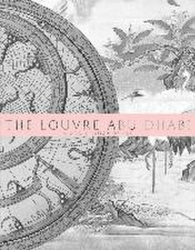The Louvre Abu Dhabi: A World Vision of Art