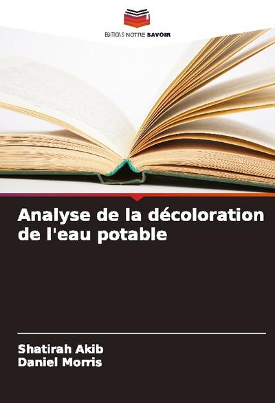 Analyse de la décoloration de l’eau potable
