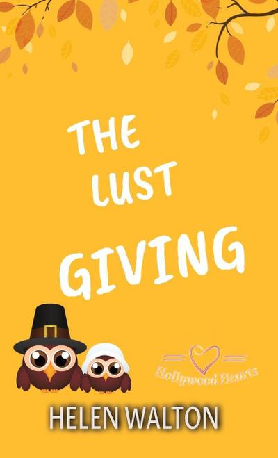 The Lust Giving