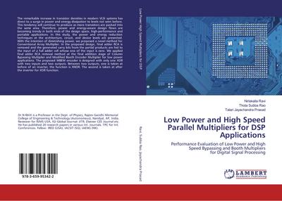 Low Power and High Speed Parallel Multipliers for DSP Applications