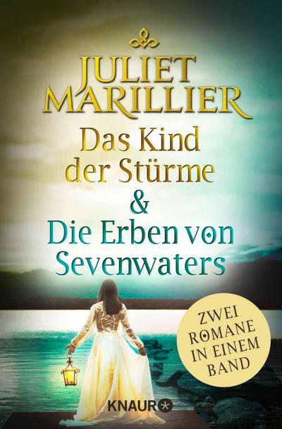 Das Kind der Stürme & Die Erben von Sevenwaters