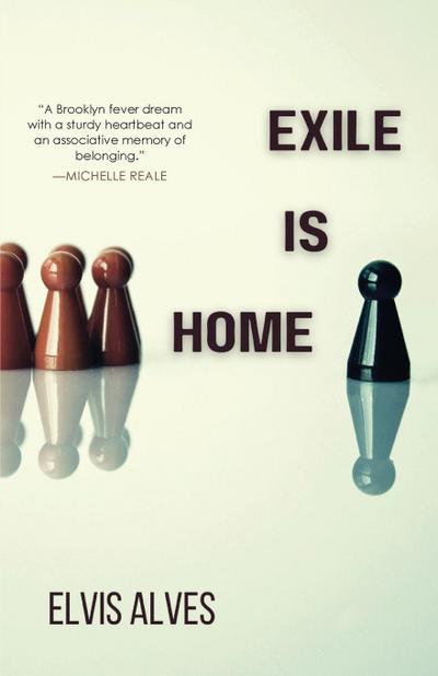 Exile Is Home