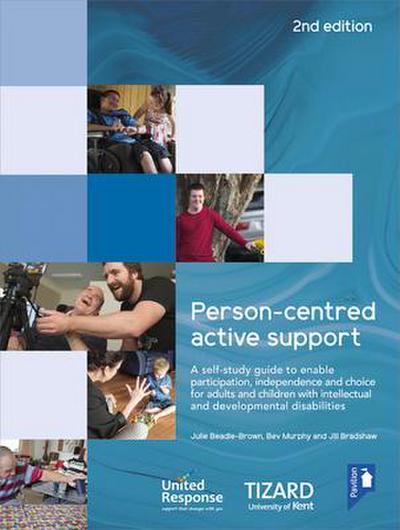 Person-centred Active Support Guide (2nd edition)