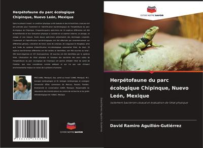Herpétofaune du parc écologique Chipinque, Nuevo León, Mexique
