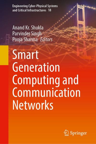 Smart Generation Computing and Communication Networks