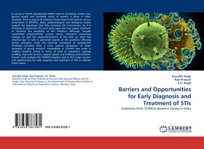 Barriers and Opportunities for Early Diagnosis and Treatment of STIs