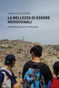 La bellezza di essere Meridionali