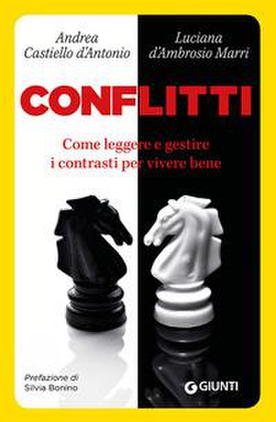 Castiello D’Antonio, A: Conflitti. Come leggere e gestire i