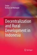 Decentralization and Rural Development in Indonesia