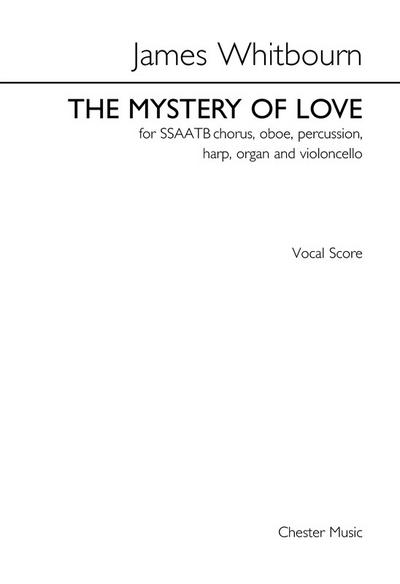 The Mystery Of Love, Gemischter Chor (SATB) mit Klavierbegleitung