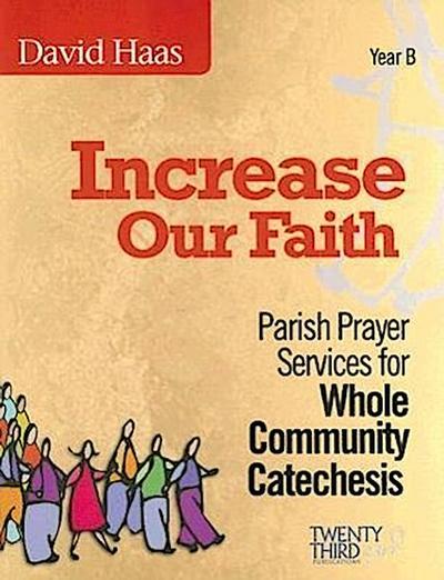 Increase Our Faith