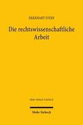 Die rechtswissenschaftliche Arbeit