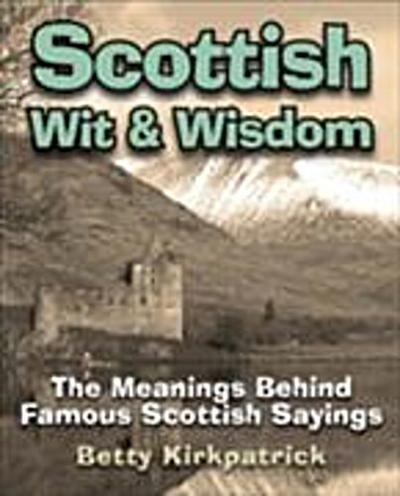Scottish Wit & Wisdom