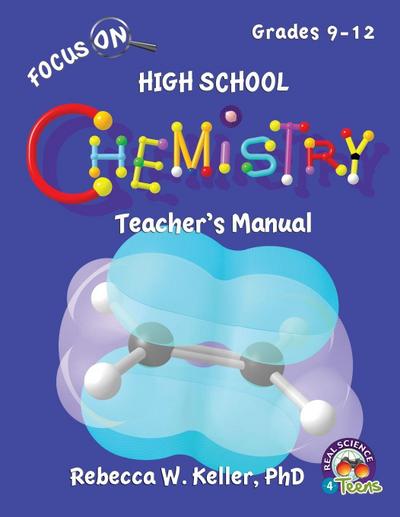 Focus On High School Chemistry Teacher’s Manual