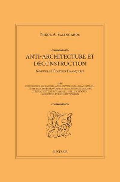 ANTI-ARCHITECTURE ET DÉCONSTRUCTION