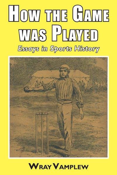 How the Game Was Played