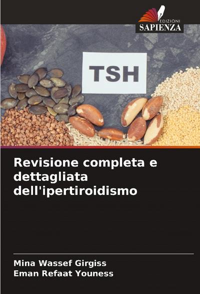 Revisione completa e dettagliata dell’ipertiroidismo