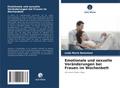 Emotionale und sexuelle Veränderungen bei Frauen im Wochenbett
