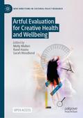 Artful Evaluation for Creative Health and Wellbein