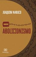 O abolicionismo