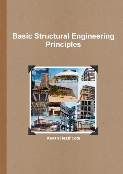 Basic Structural Engineering Principles