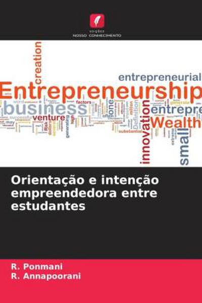 Orientação e intenção empreendedora entre estudantes