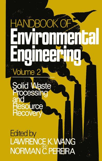 Solid Waste Processing and Resource Recovery