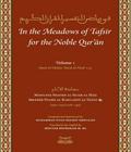 In the Meadows of Tafsir for the Noble Quran