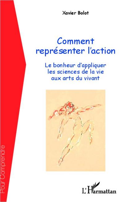 Comment représenter l’action