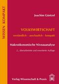 Volkswirtschaft - Makroökonomische Niveauanalyse