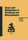 Genes and Mechanisms in Vertebrate Sex Determinati