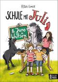 Schule mit Juli
