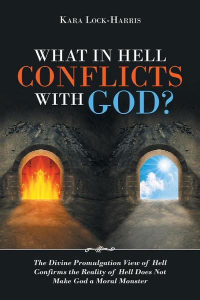 What in Hell Conflicts with God?