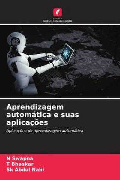 Aprendizagem automática e suas aplicações