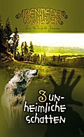 Die Abenteuerwälder - Unheimliche Schatten