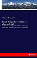 Deutsch-Afrika und seine Nachbarn im schwarzen Erd