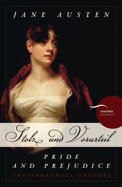 Pride and Prejudice / Stolz und Vorurteil