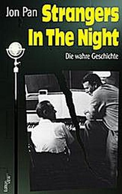 Strangers in the night